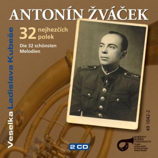 Antonin Zvacek - die 32 schönsten Melodien (Doppel CD)