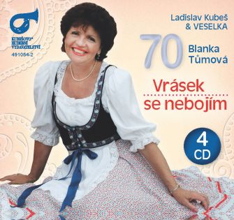 Blanka Tůmová "70" VRÁSEK SE NEBOJÍM (4 CD!!!)